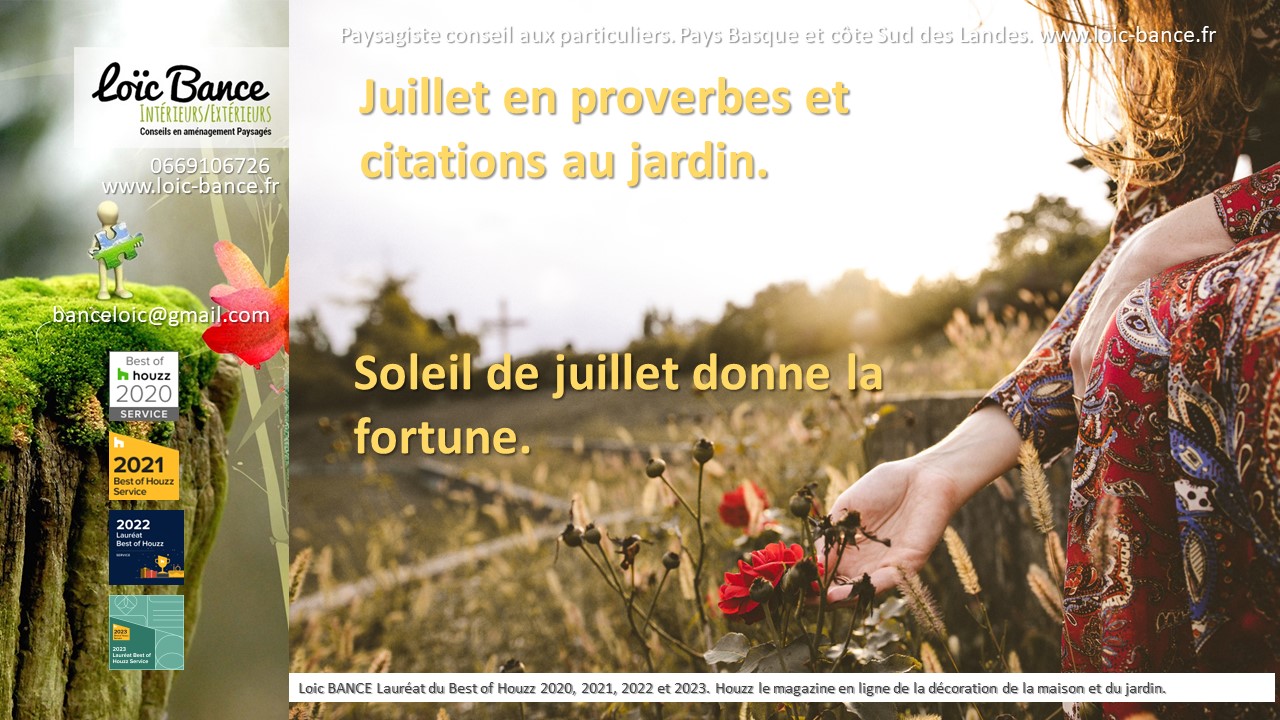 Paysagiste Saint Jean de Luz Juillet 2024 proverbes et citations au jardin
