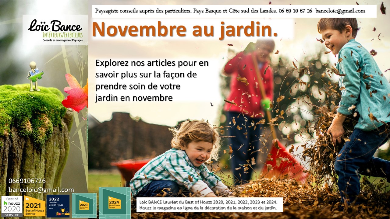 Saint Jean de Luz, Je suis ravi de vous accueillir pour discuter des dfis passionnants que novembre nous rserve au jardin.